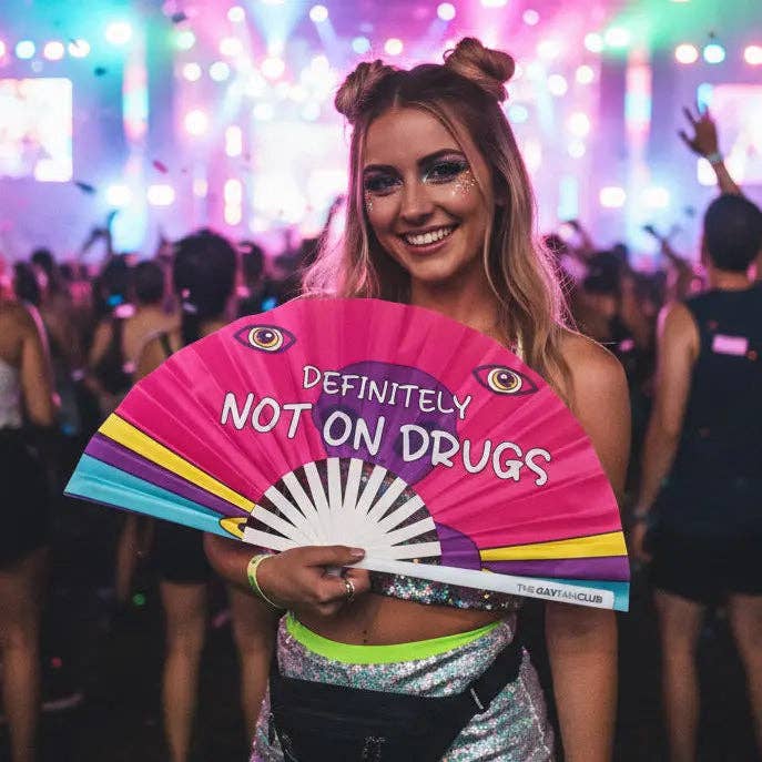 Definitely Not On Drugs Fan