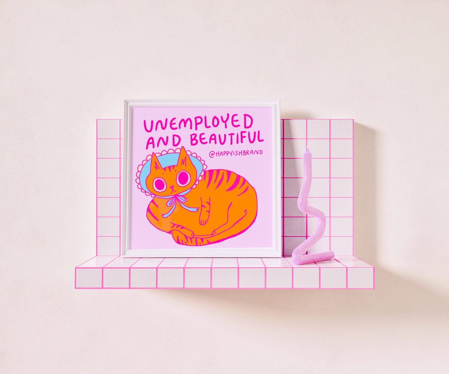 Unemployed & Beautiful - Cat Wall Art