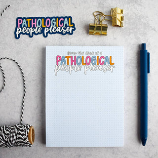 Pathological People Pleaser Notepad | Pop Culture Stationery