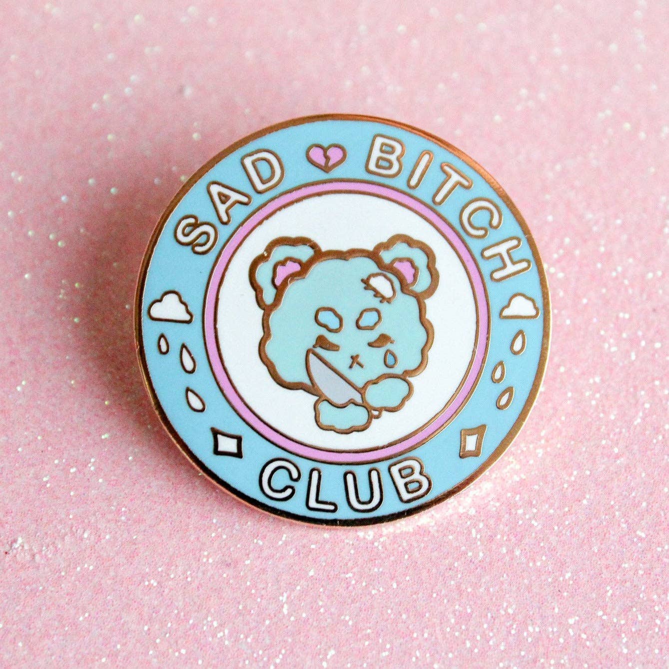 Sad Bitch Club Pin
