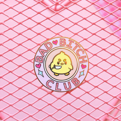Bad Bitch Club Pin