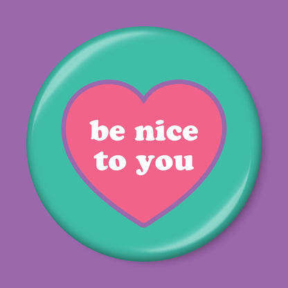 Buttons - Be Nice To You