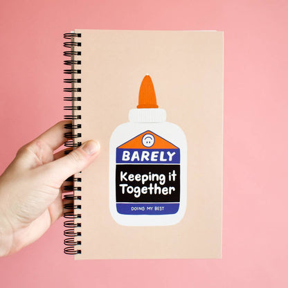 Mental Health Daily Journal - Barely Keeping It Together