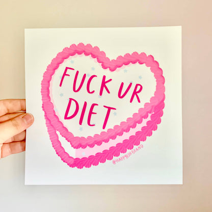 F%ck Your Diet Art Print - Mental Health Art - Anti Diet Art