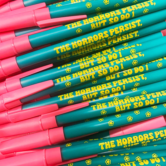 The Horrors Persist, But So Do I Retro Ballpoint Pen