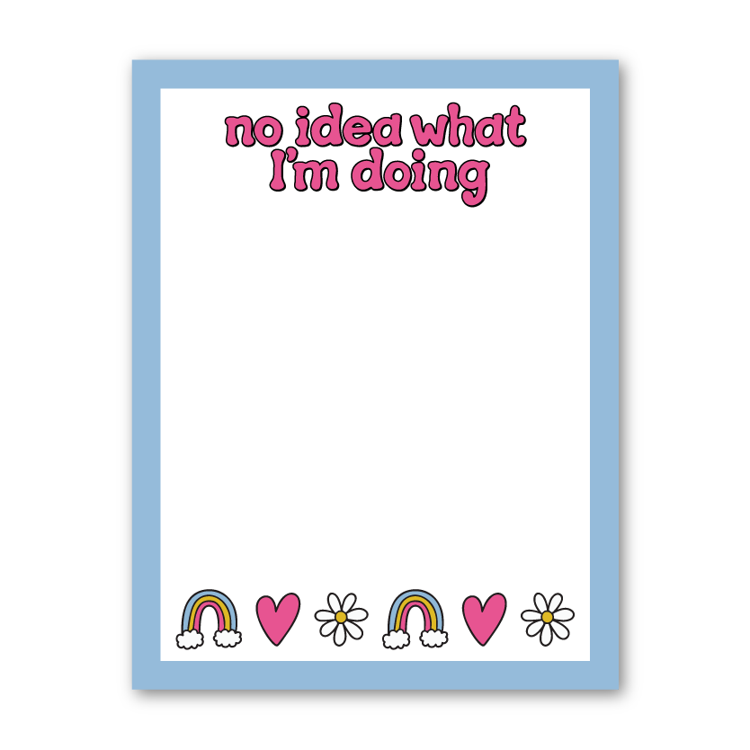 No Idea What I’m Doing Notepad | Rainbow Stationery