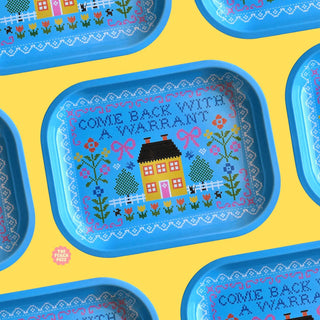 Come Back With A Warrant Tray