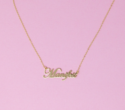Manifest Necklace 