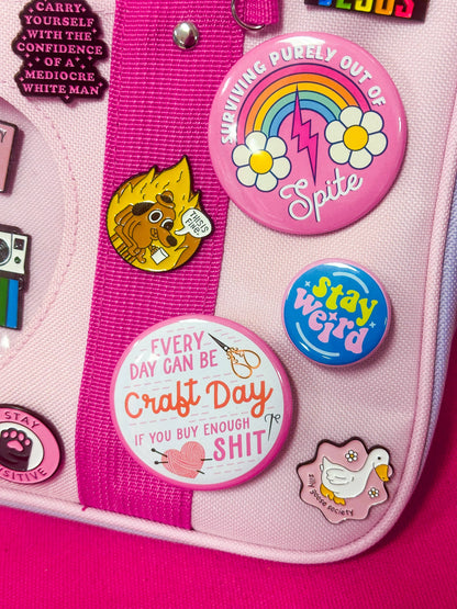 Women Don't Owe You Shit - Pin / 1.25"