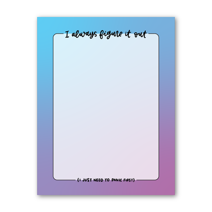 I Always Figure It Out Notepad | Encouraging Stationery