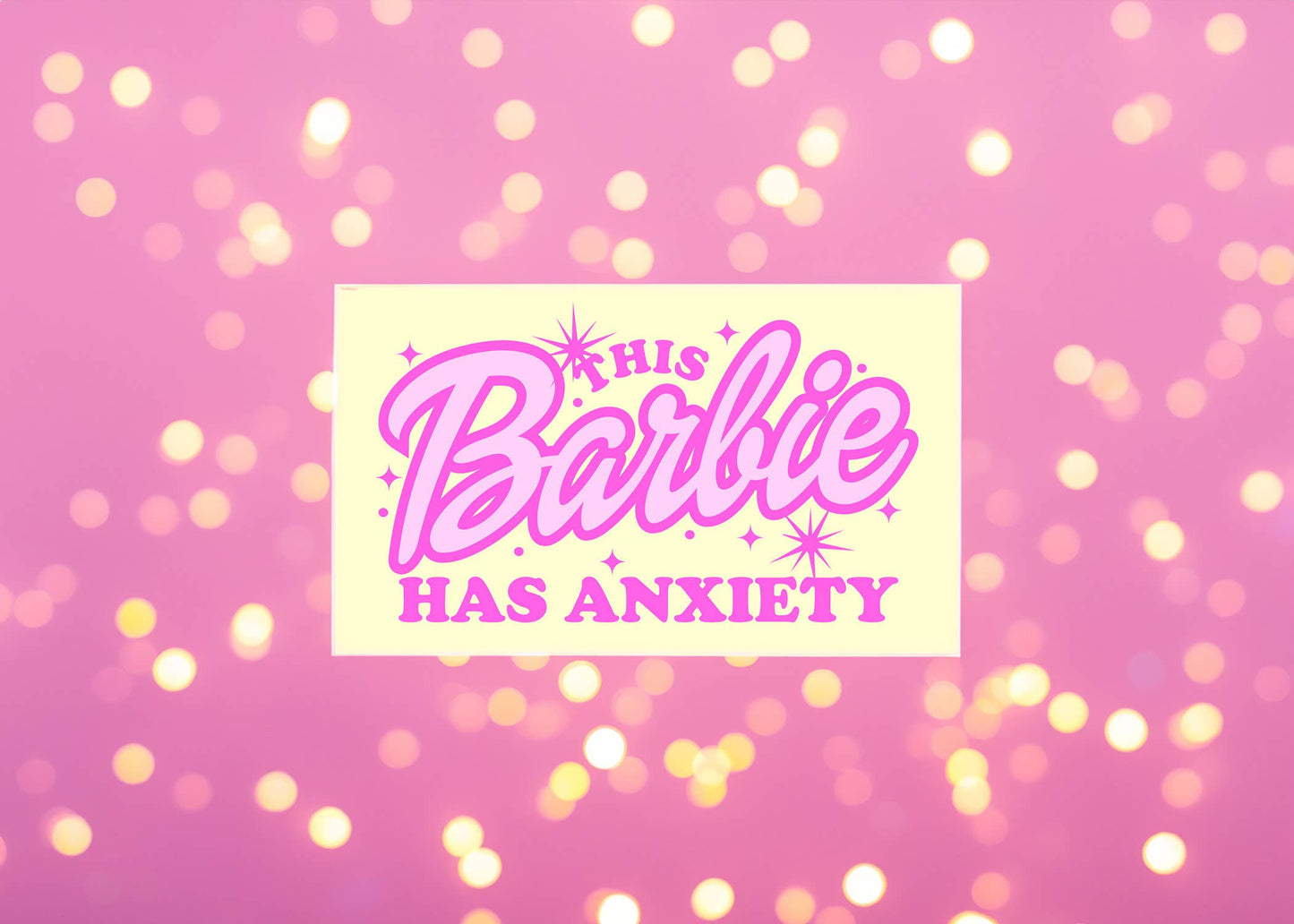 This Girlie Has Anxiety - Pink Girl Sticker - Mental Health