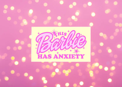 This Girlie Has Anxiety - Pink Girl Sticker - Mental Health