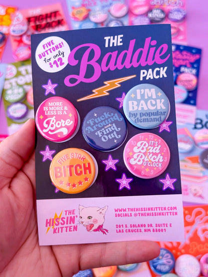 The Baddie Pack (Buttons or Magnets!): Pin Back