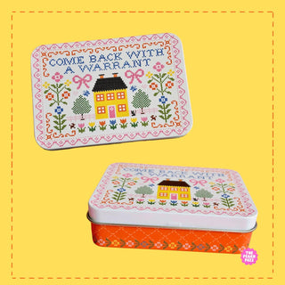 Come Back With A Warrant Storage Tin